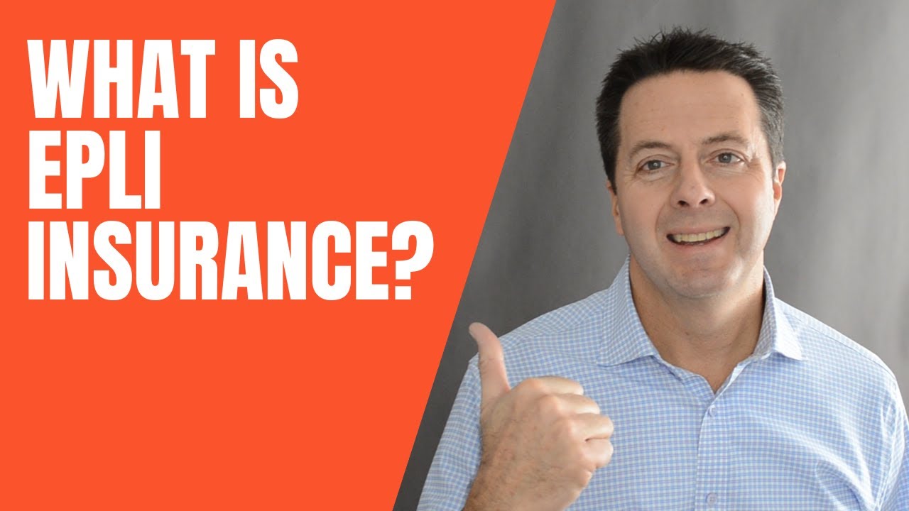 What is EPLI Insurance?