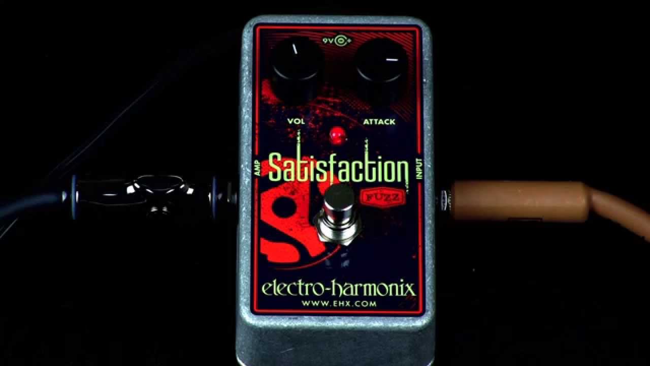 Electro-Harmonix Satisfaction Fuzz