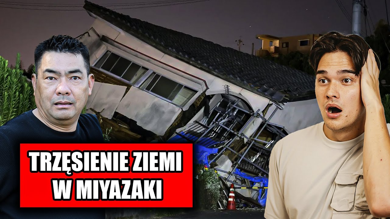 NAJWIĘKSZE TRZĘSIENIE ZIEMI W MIYAZAKI OD 40 LAT