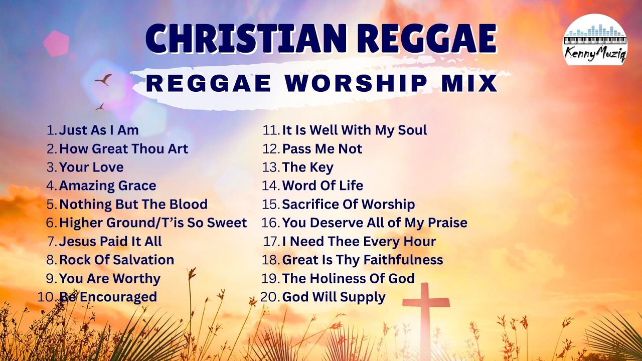 Christian Reggae | Easter Worship Mix (80 Minutes of Hymns & Original Songs)