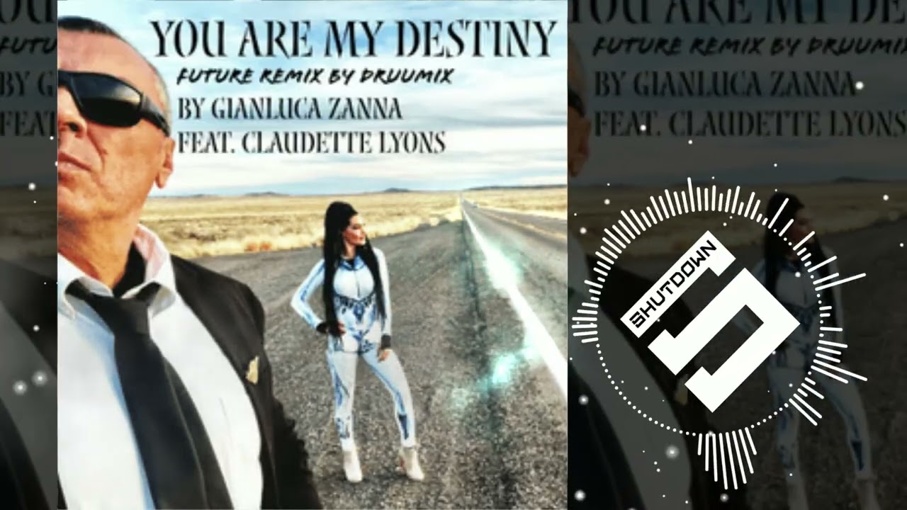 Gianluca Zanna - You Are My Destiny Future Remix