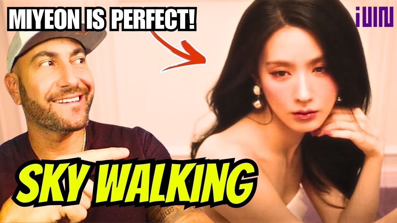 (G)I-DLE | 미연(MIYEON) - 'Sky Walking' | Her Talent! FIRST REACTION!