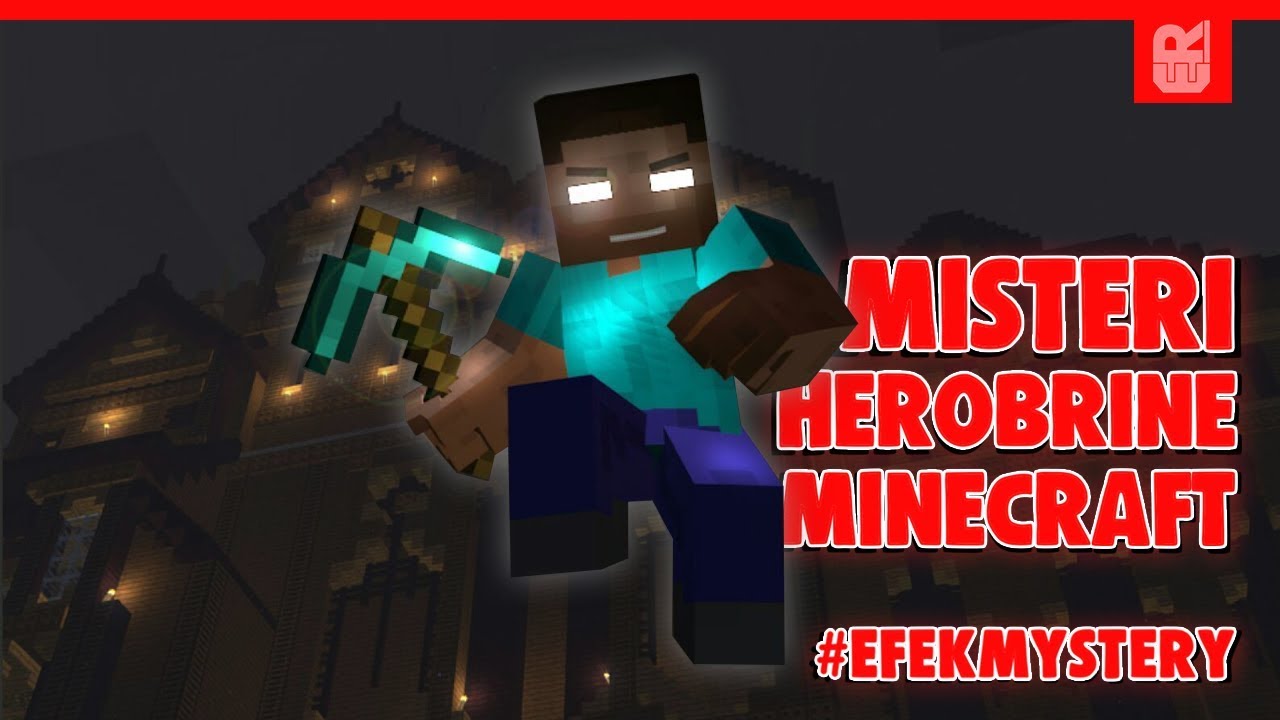Misteri Herobrine dalam Minecraft