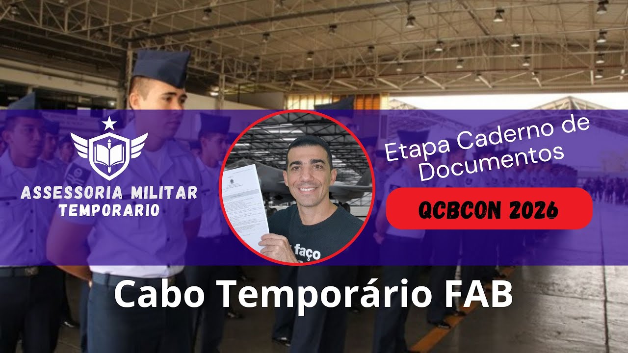 ⚡QCBCon 2026 | Como Montar seu CADERNO DE DOCUMENTOS - CABO Temporário Aeronáutica