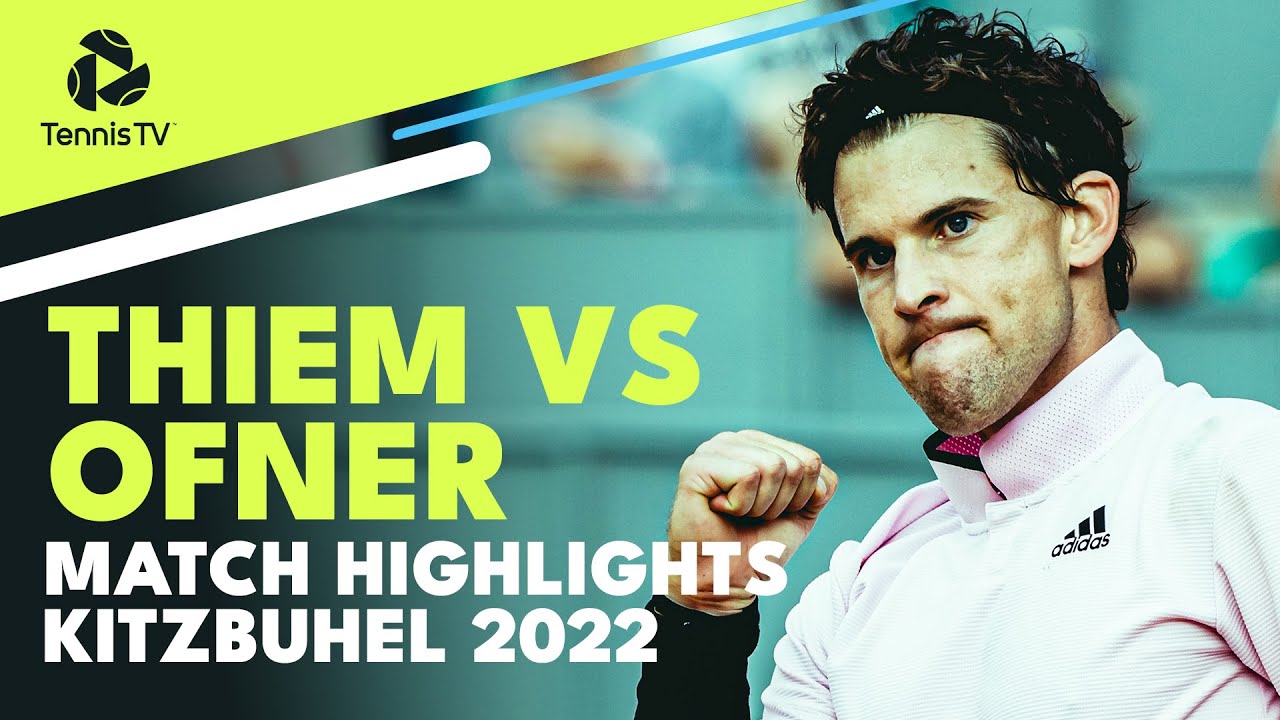 Dominic Thiem vs Sebastian Ofner | Kitzbuhel 2022 Highlights