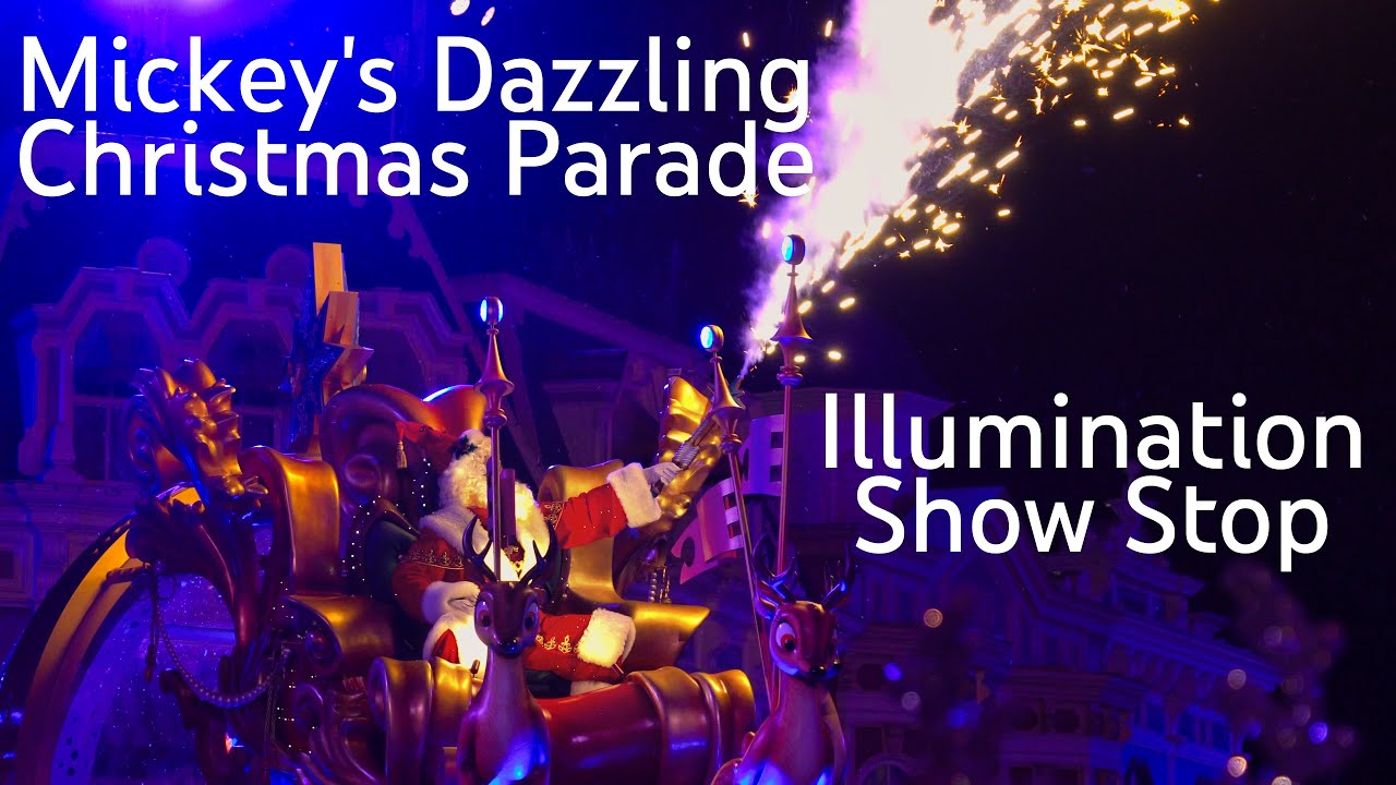 [4K] Mickey's Dazzling Christmas Parade - Illumination Show Stop - Disneyland Paris
