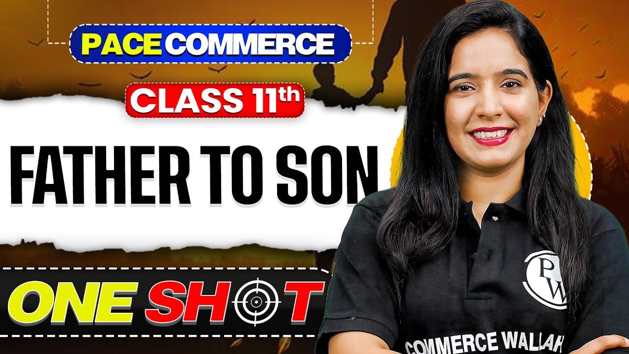 Father To Son Class 11 One Shot🔥| Poem Hornbill Book | NCERT 11 English Revision | CBSE 2025-26