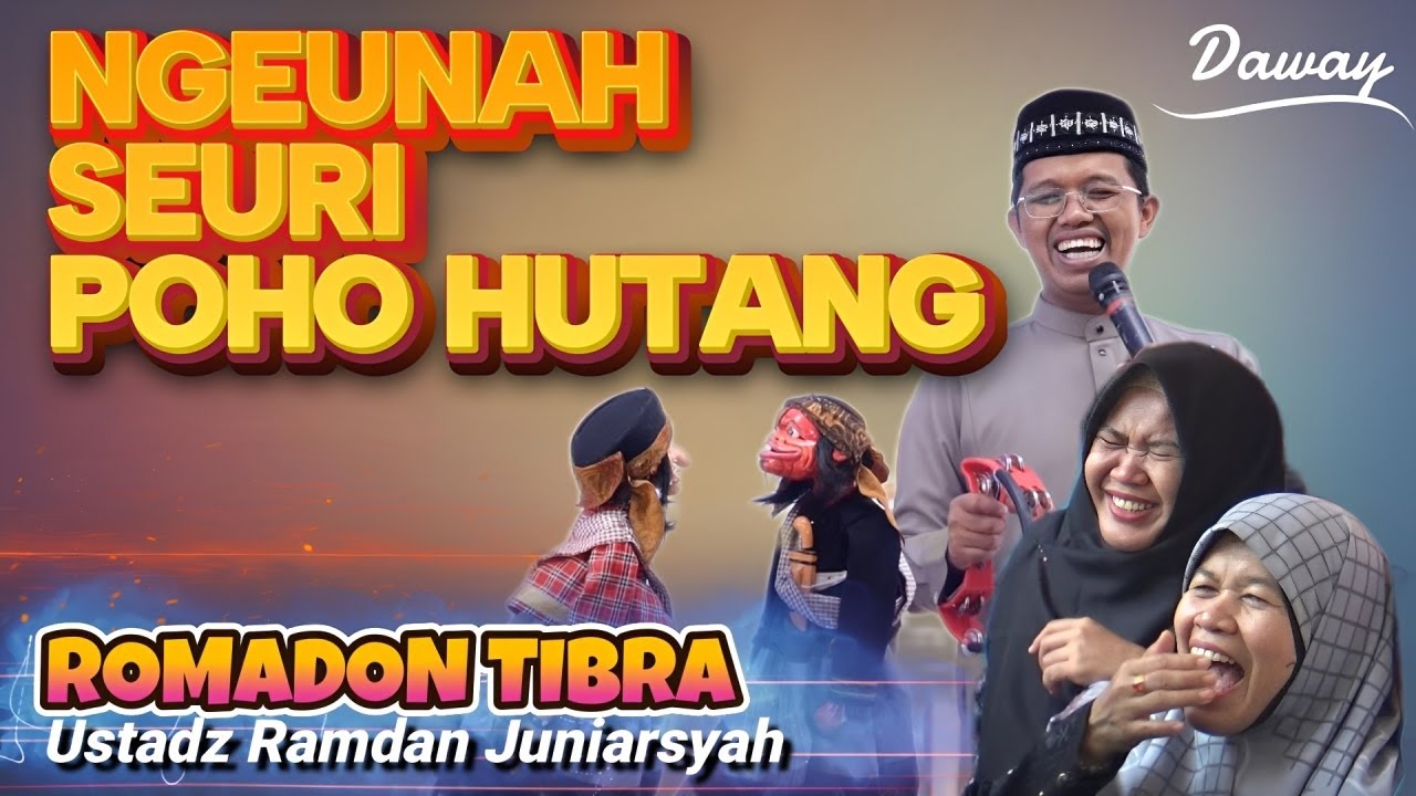 NGEUNAHEUN...!!! DAKWAH WAYANG USTADZ RAMDAN JUNIARSYAH