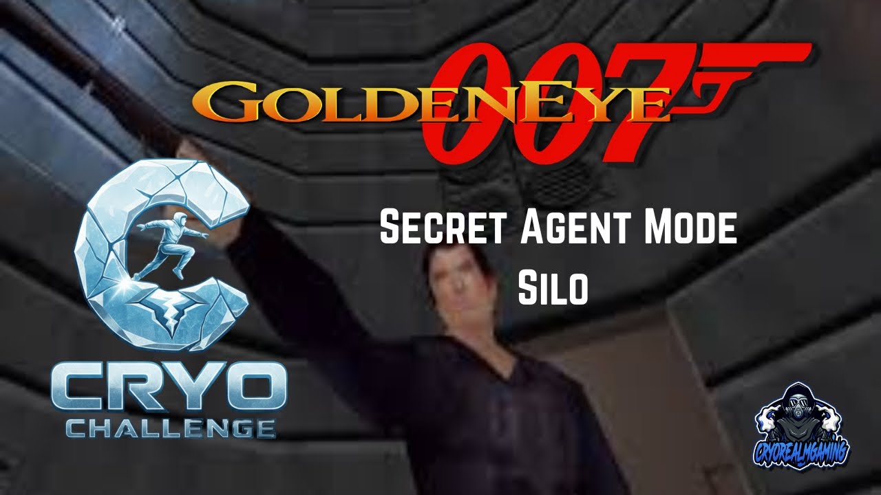 Cryo CHALLENGE | Goldeneye Secret Agent Mode - Silo #challenge 