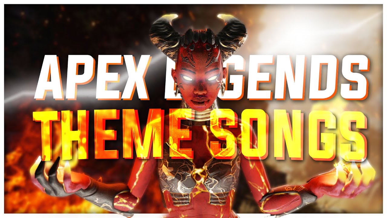 If Apex Legends Characters had Theme Songs!