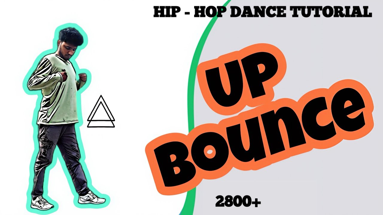 Old School UP BOUNCE Dance Tutorial( Hindi )Hip Hop Freestyle - quick style dance tutorial