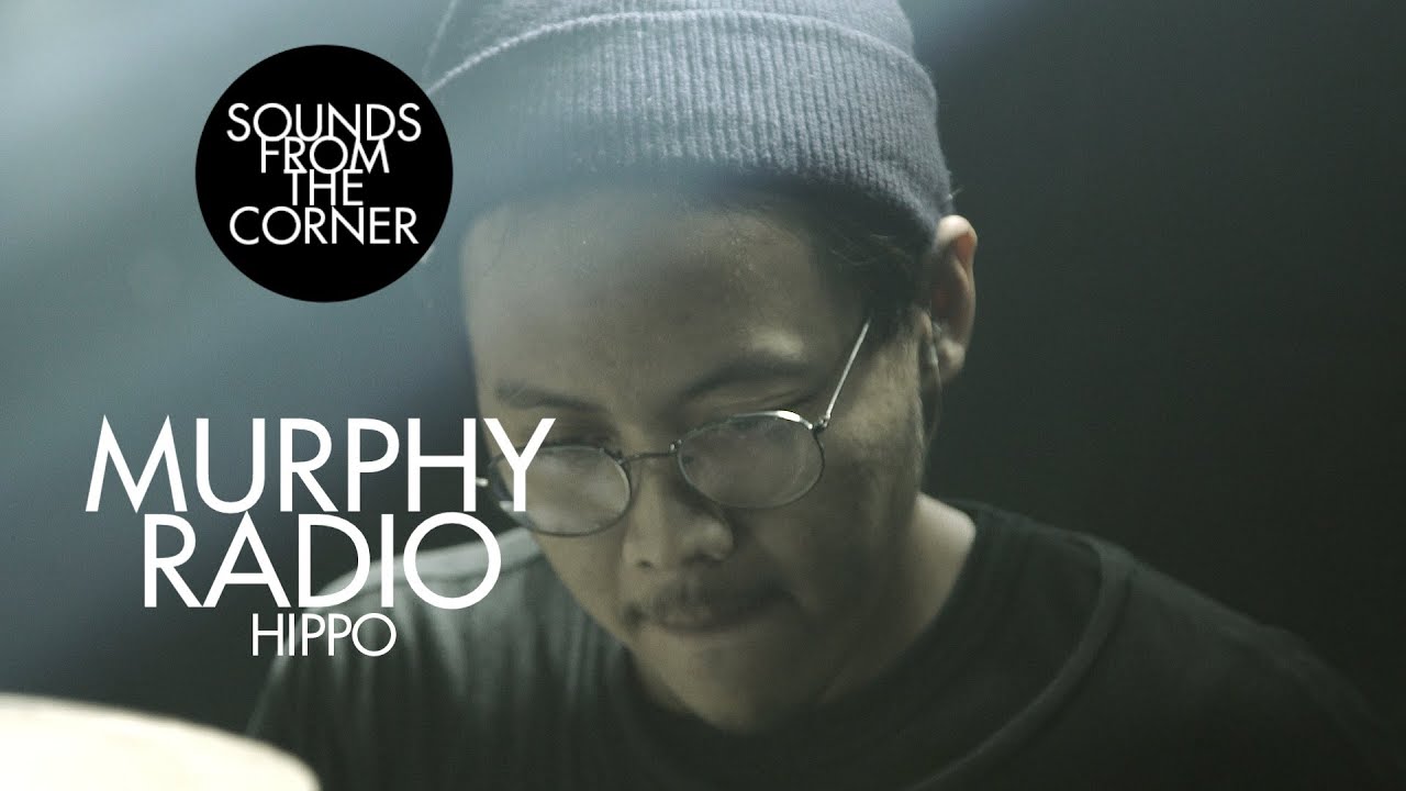 Murphy Radio - Hippo | Sounds From The Corner Live #43