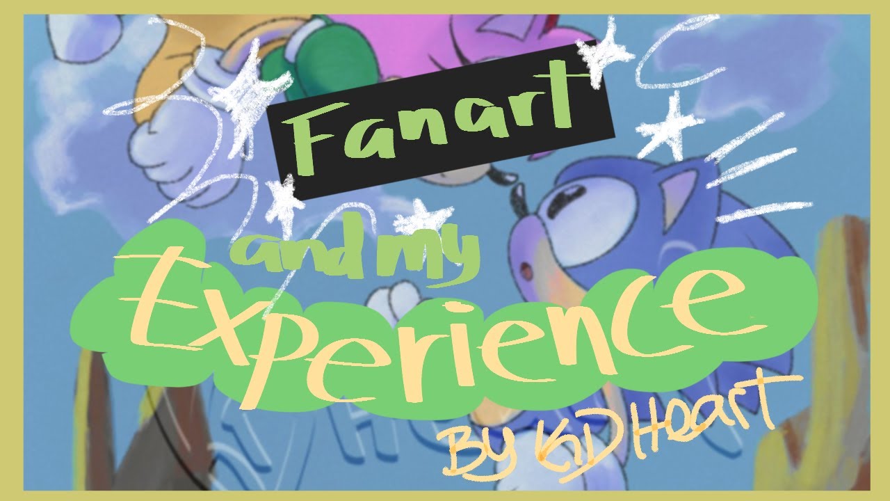 Fanart and me