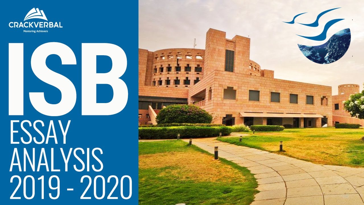 How to get into ISB: A detailed Analysis of Application Essay 2019-20