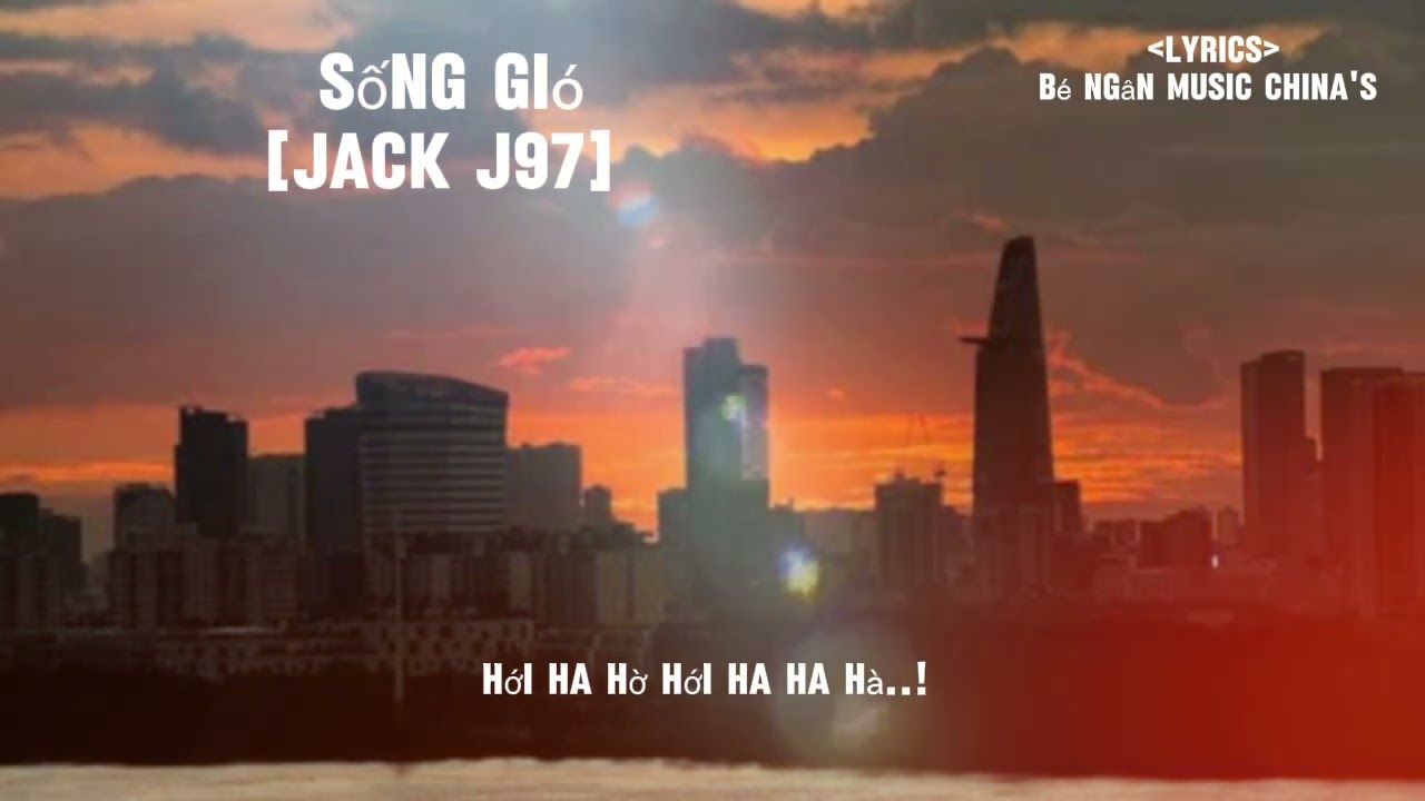 [lyrics] s&oacute;ng gi&oacute;/Jack| J97@J97imjack