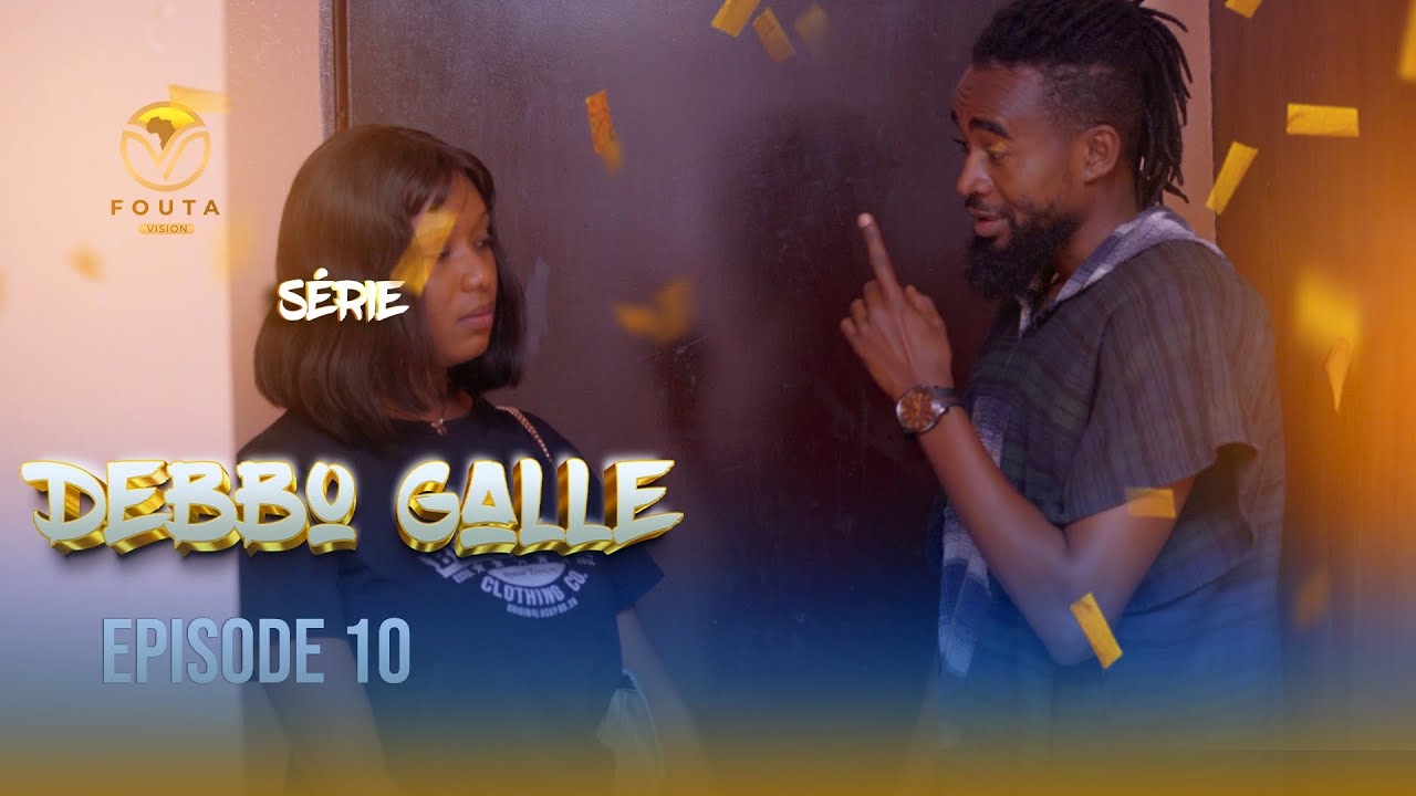 Série Debbo Galle - Saison 1 - Episode 10