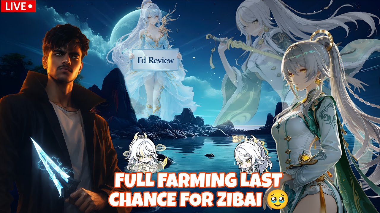 TITLE:FULL FARMING 🔥 LAST CHANCE FOR ZIBAI 😳 | GENSHIN IMPACT LIVE ID REVIEW