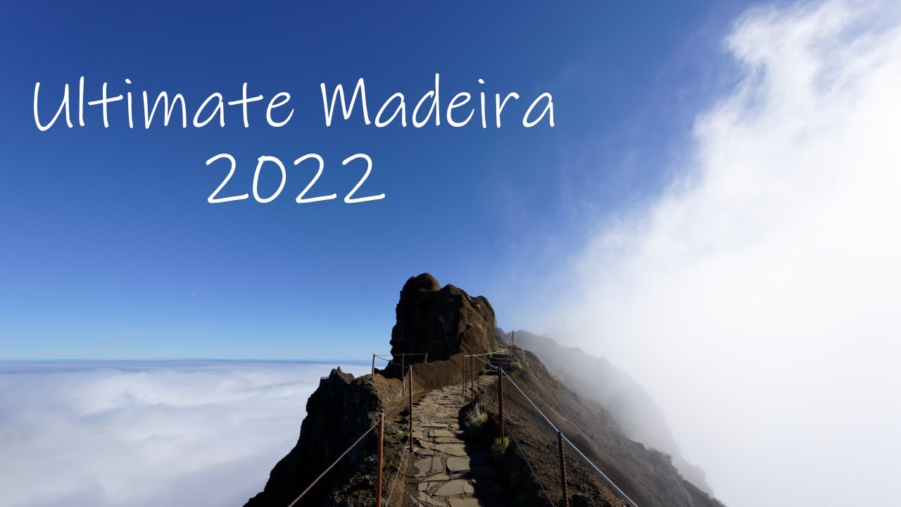 Ultimate Madeira 2022