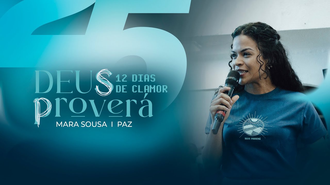 MARA SOUSA  I  PAZ  I  12 DIAS DE CLAMOR PARA 12 MESES DE BÊNÇÃO