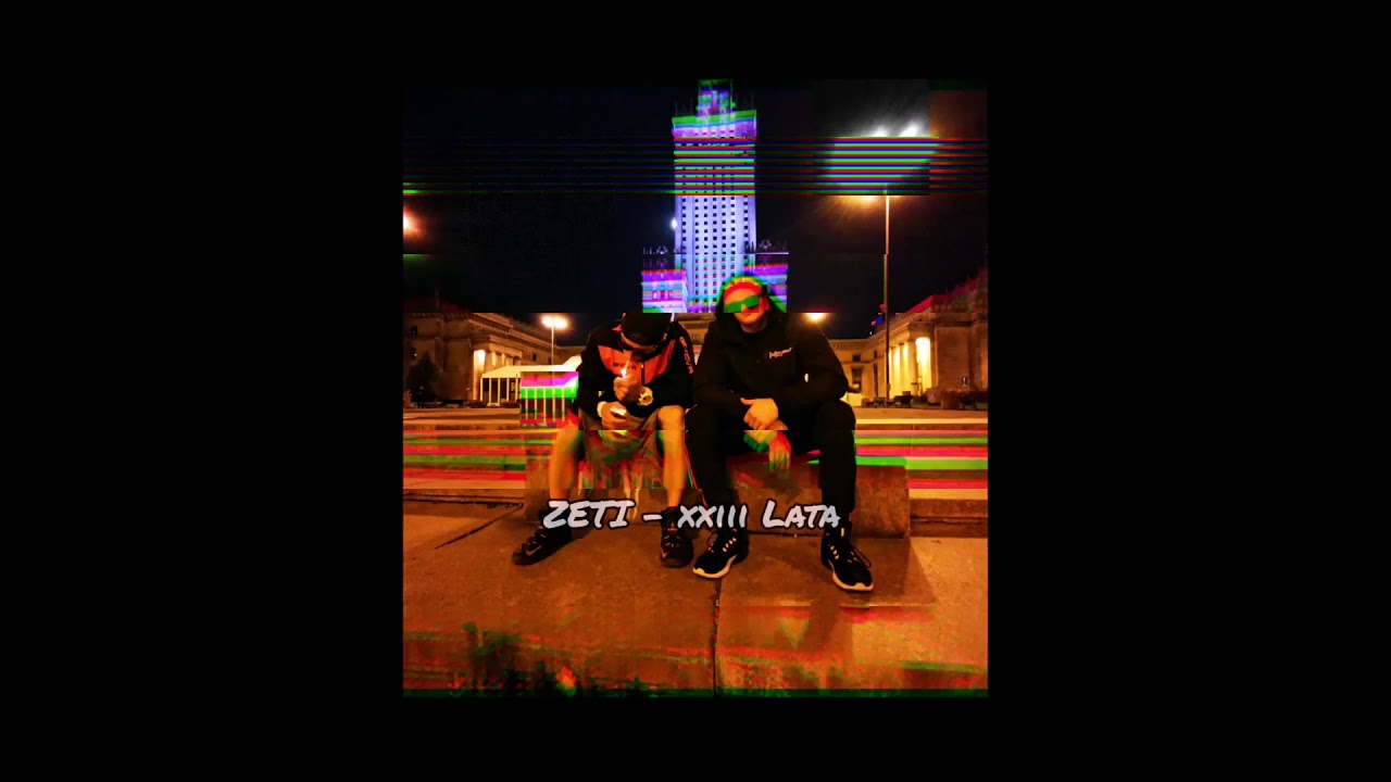 Zeti - XXIII Lata (prod. Nisbeatz)