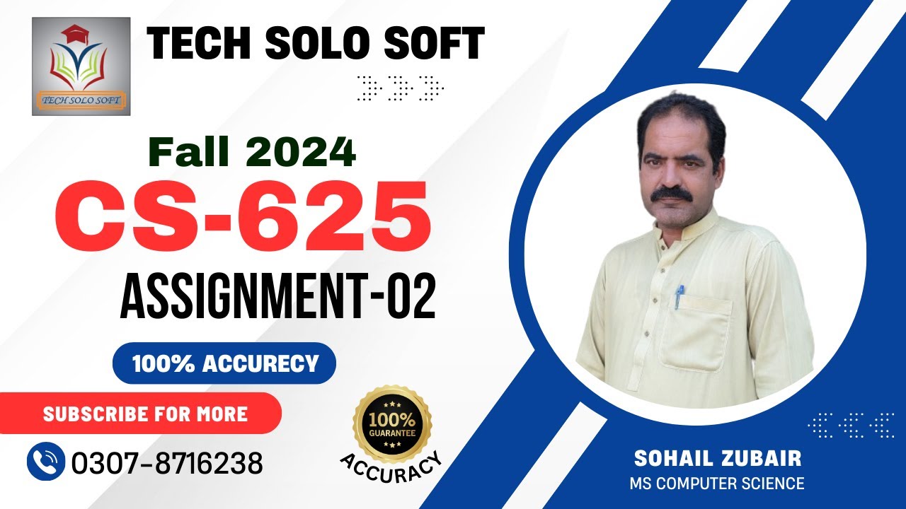 CS625 Assignment 2 Solution | Fall 2024 | CS625 Assignment 02 Solution Fall 2024 @techsolosoft