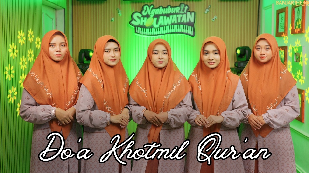 Do'a Khotmil Qur'an | Banjari Hero Studio
