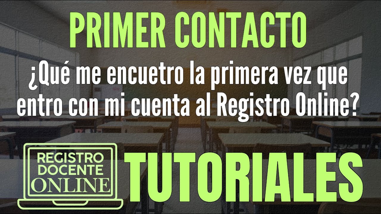 [842] Registro Docente ONLINE | Mi primer contacto ¿qué veo cuando adquiero el Registro ONLINE?