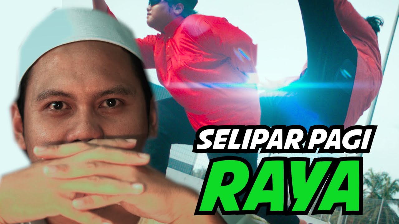 Selipar Pagi Raya!