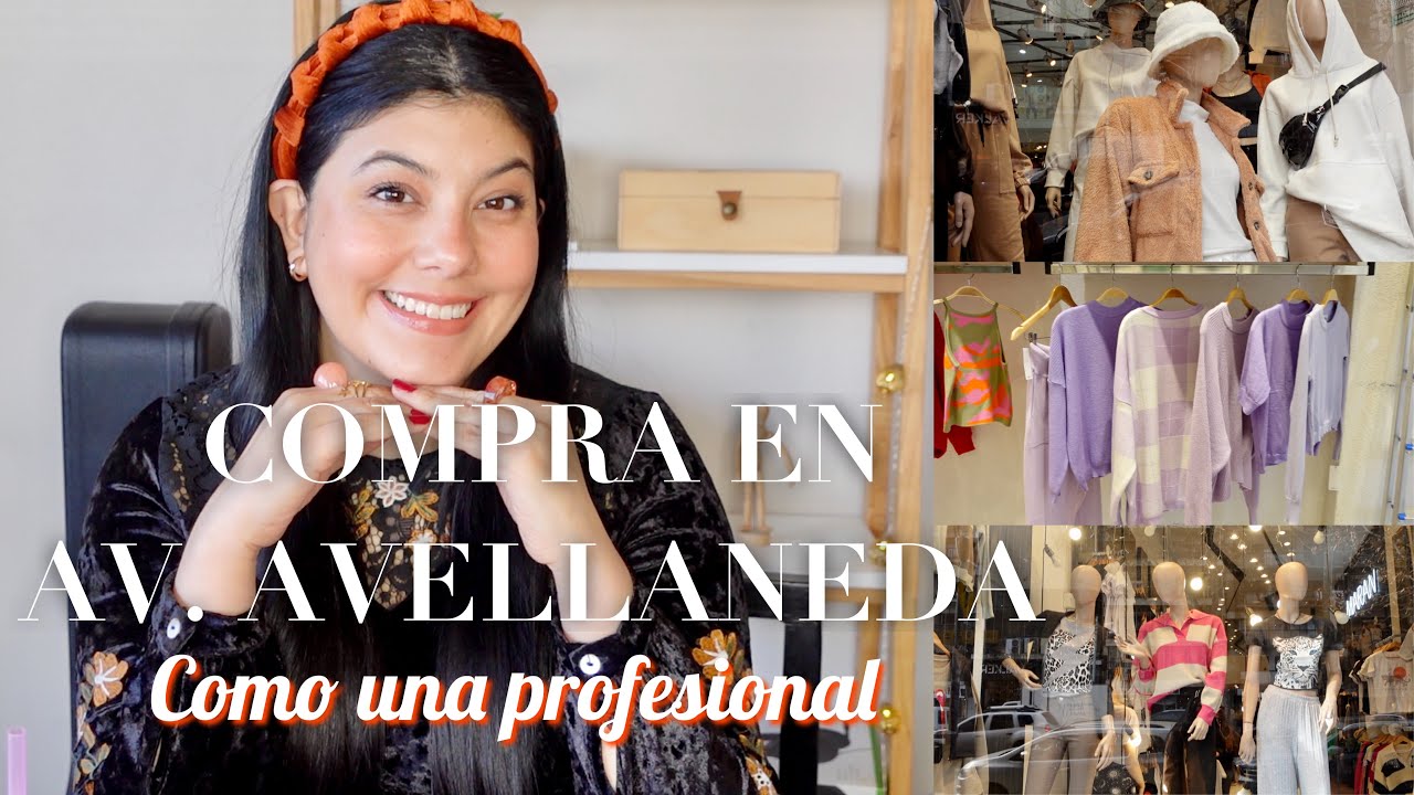 GUIA COMPLETA  PARA COMPRAR EN AV. AVELLANEDA | TODOS LOS TIPS QUE NECESITAS