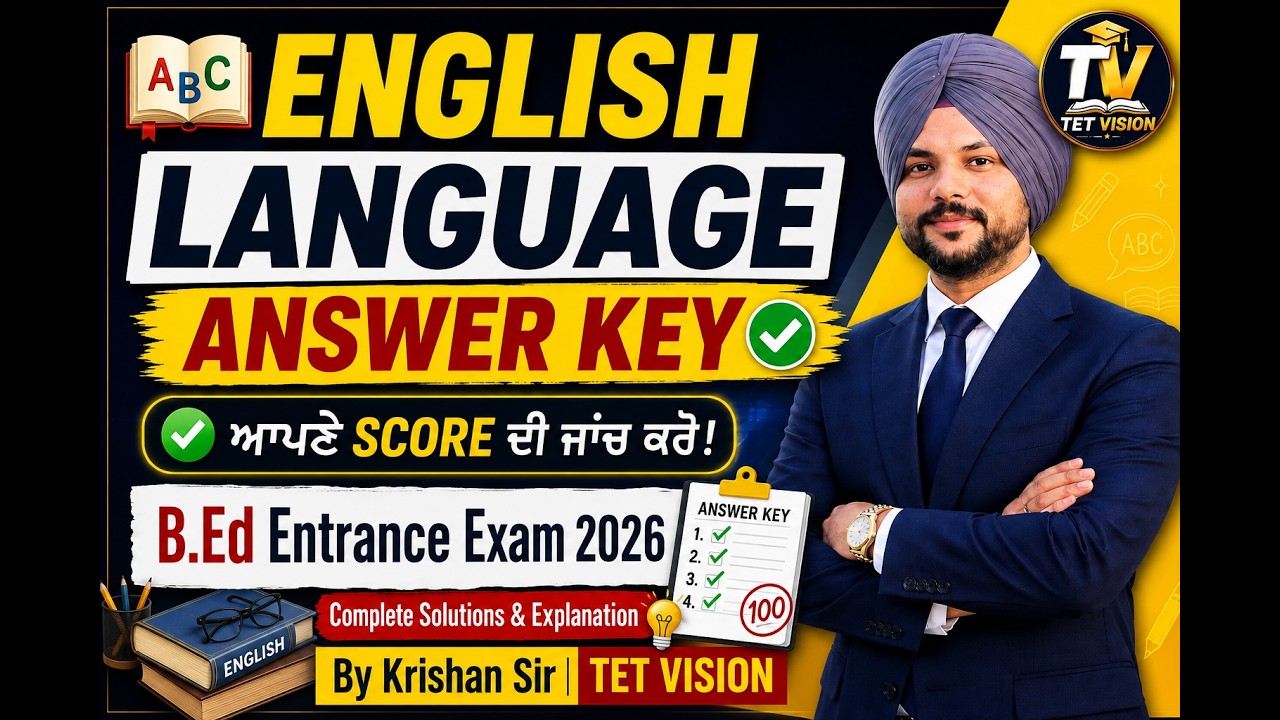 📚 English Language Answer Key 2026 | B.Ed Entrance Exam | Complete Explanation