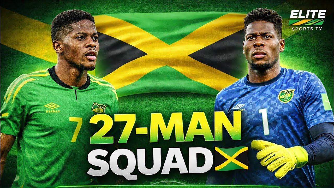 “Reggae Boyz 27-Man World Cup Playoff Squad Announced Breaking Down