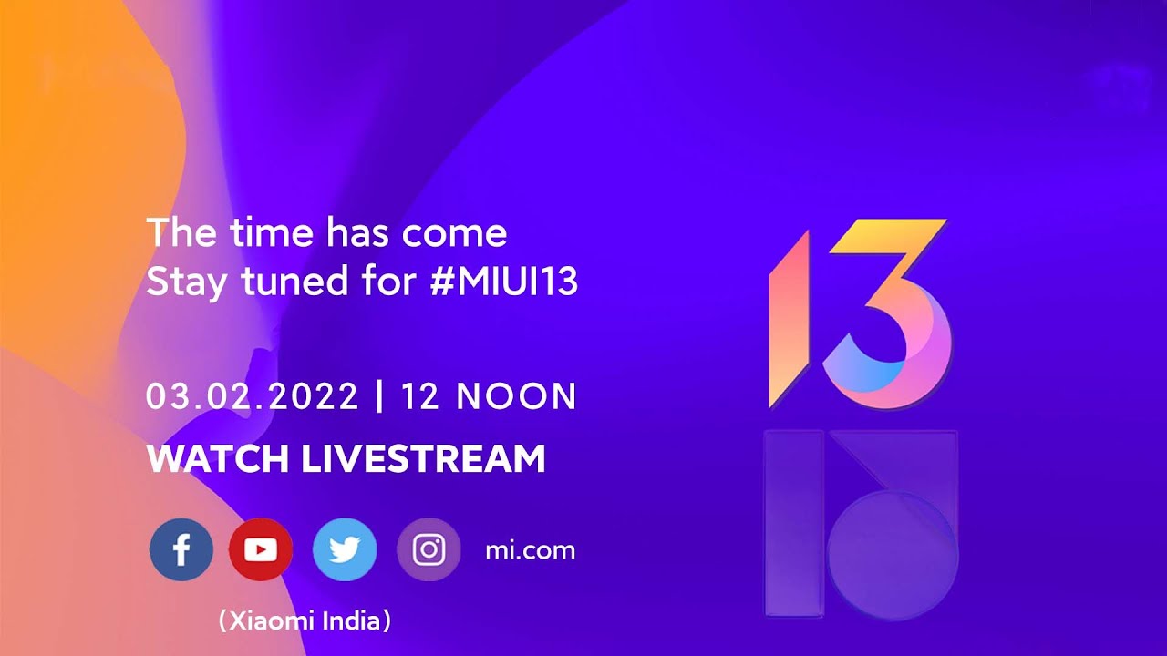 Welcome to a revolutionary launch event for MIUI13