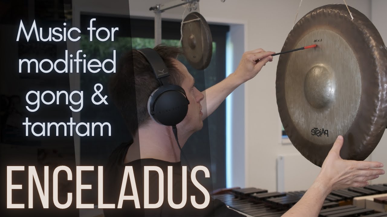 Enceladus - Music for modified gong and tamtam