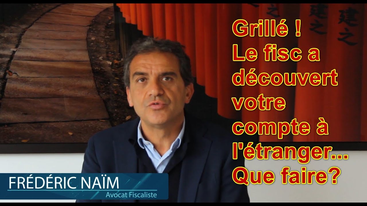 Déclaration de Régularisation des Comptes à l'Etranger