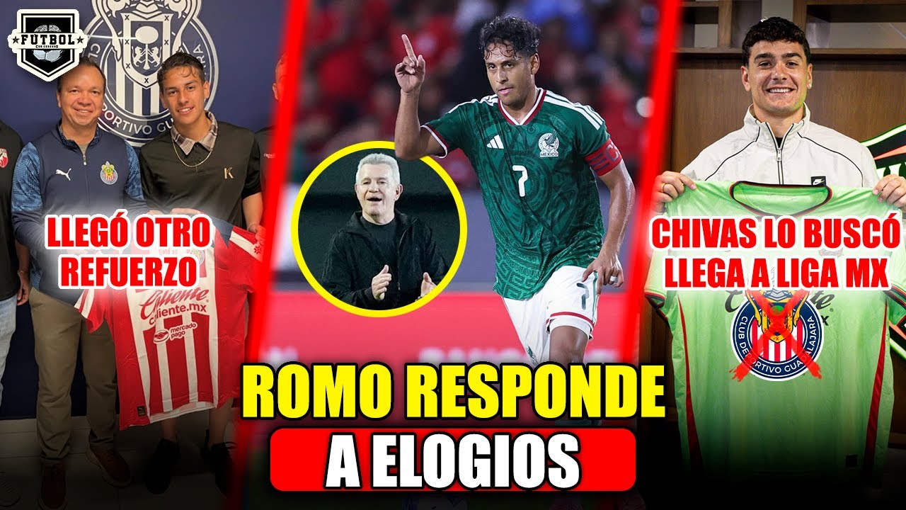 🔥 ¿ROMO ESTARÁ EN LA LISTA FINAL? | EL FICHAJE DE CHIVAS QUE NADIE CONTÓ | AL FIN LLEGA A LIGA MX