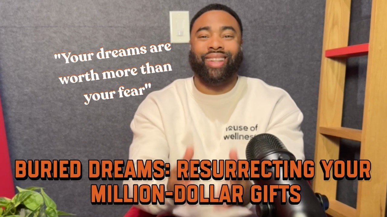 Buried Dreams: Resurrecting Your Million-Dollar Gifts