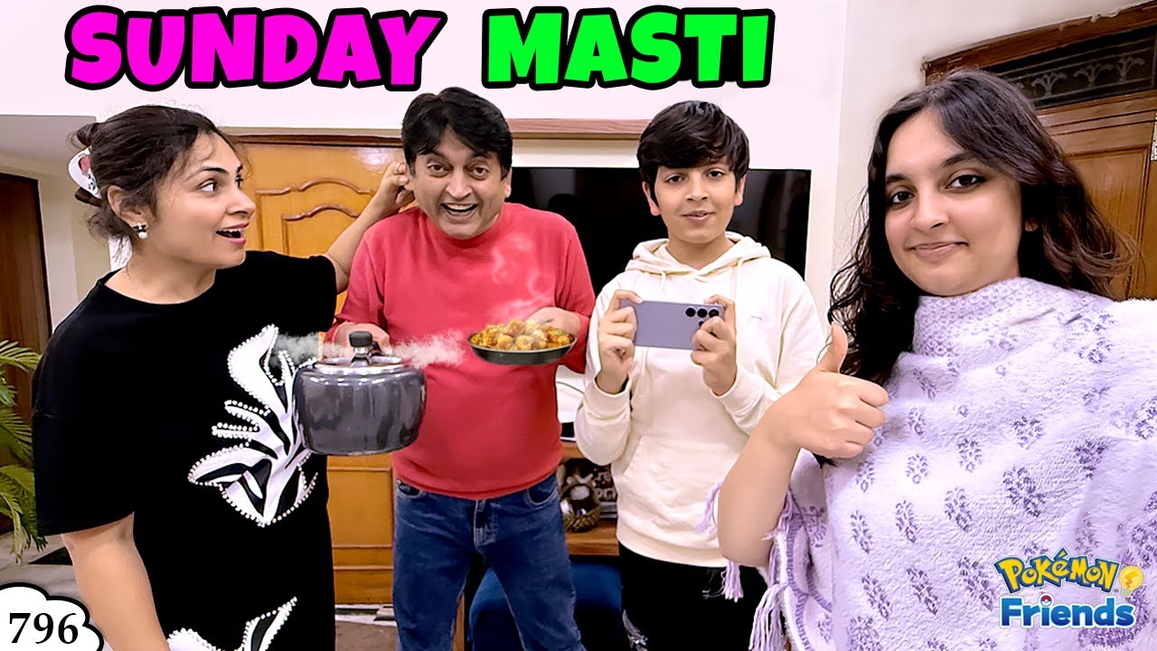 SUNDAY MASTI | Ep 796 | Family Comedy Vlog | Aayu and Pihu Show @Pokémon Asia Official (Hindi)