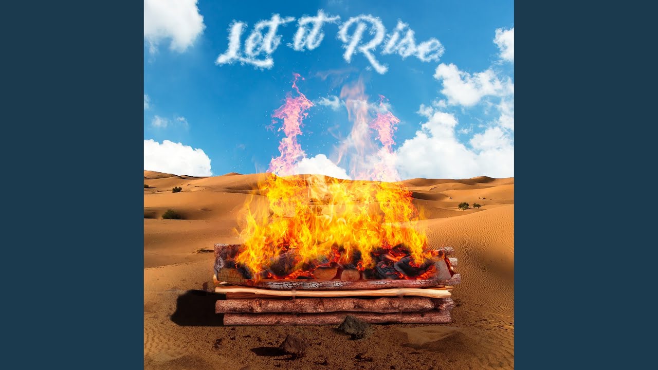Let It Rise