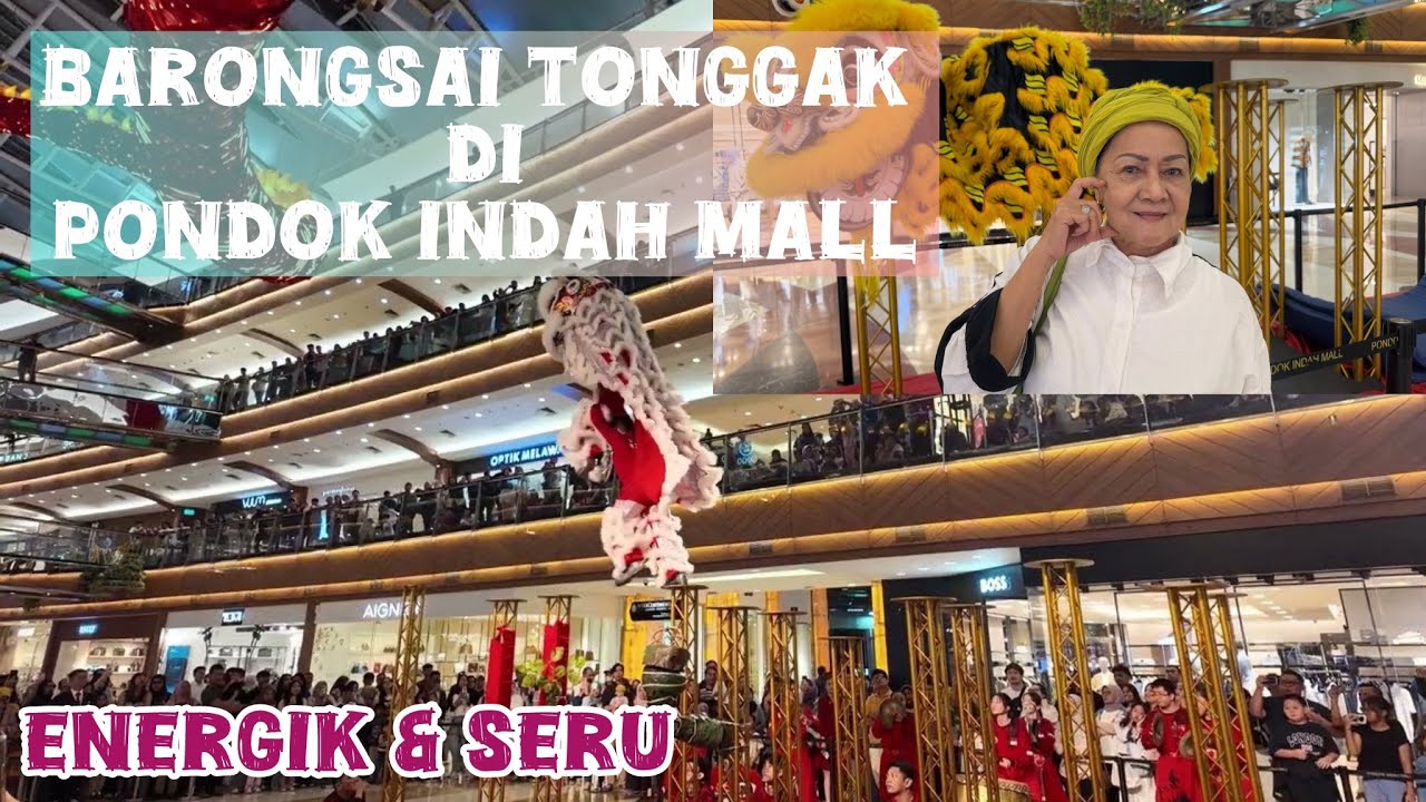 KESERUAN NONTON PERTUNJUKAN BARONGSAI 2026 DI PIM 2 - JAKARTA 