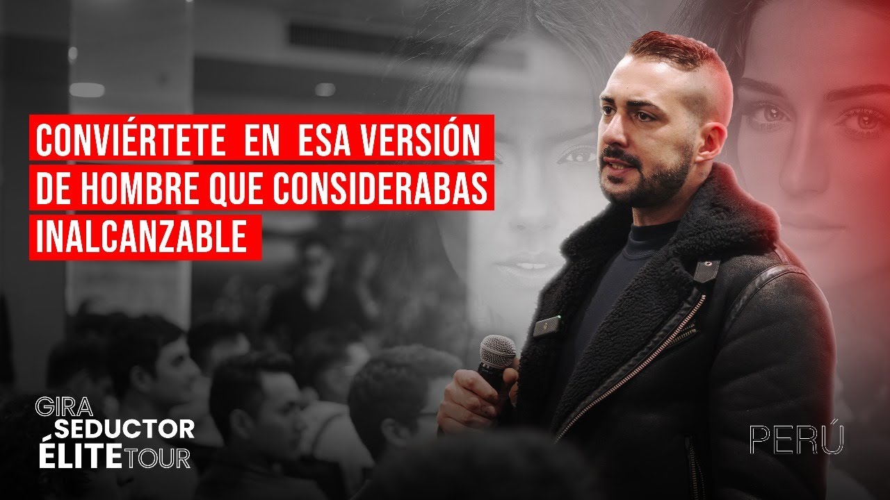 Los Secretos de la Seducción en 2024 - Conferencia Peru - Alvaro Reyes