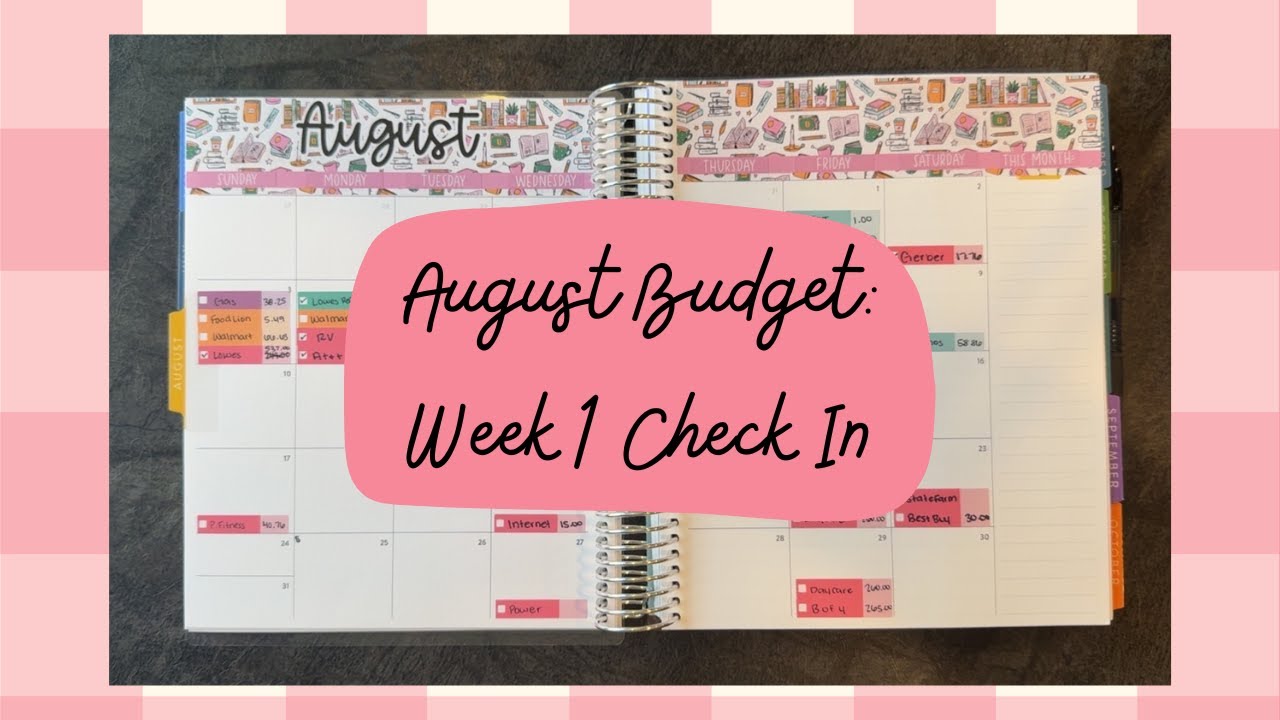August Budget: Week 1 Check In