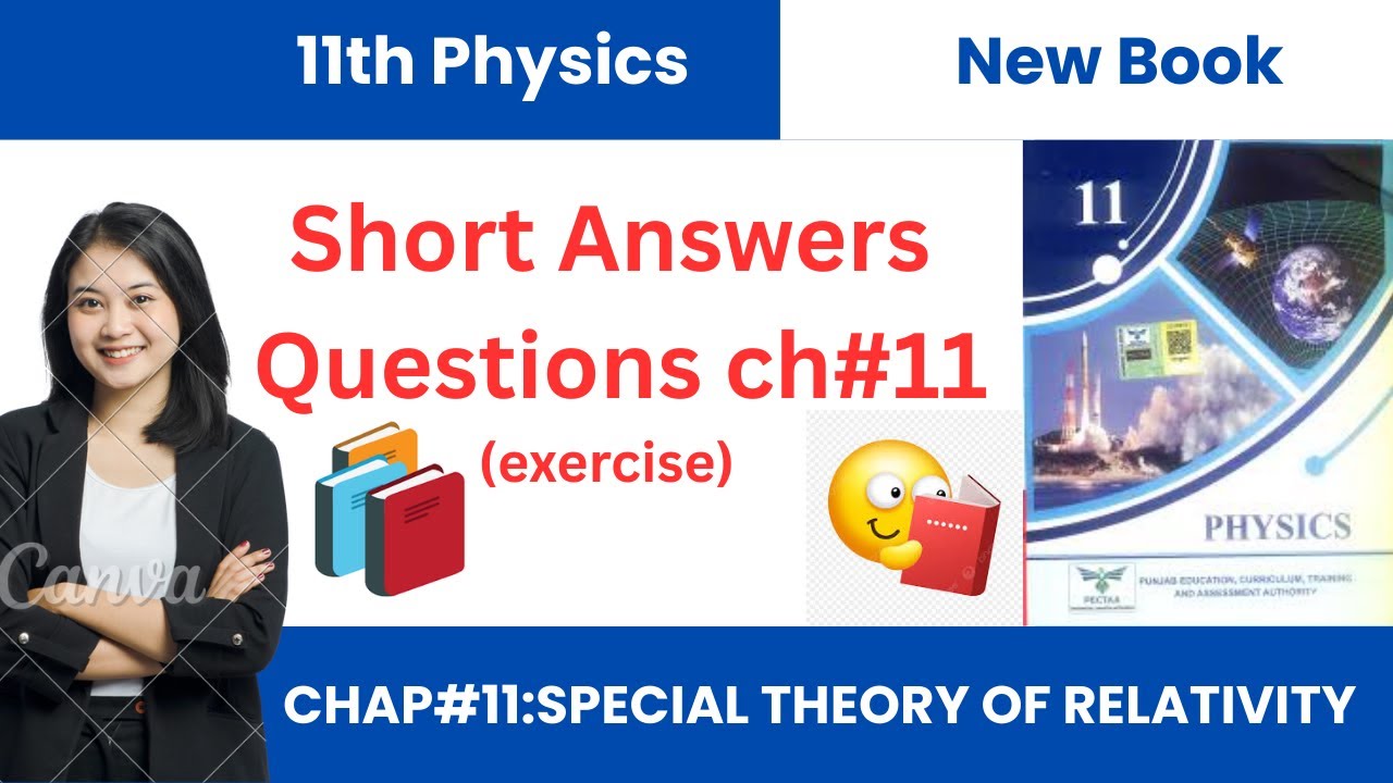 Exercise Short Question | Unit 11 Special Theory of Relativity | 11 Class Physics New Book