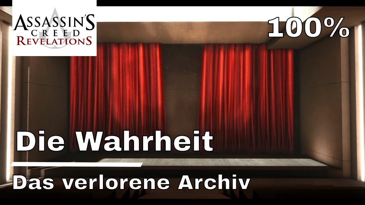 Assassin's Creed Revelations - Die Wahrheit - Das verlorene Archiv - 100%