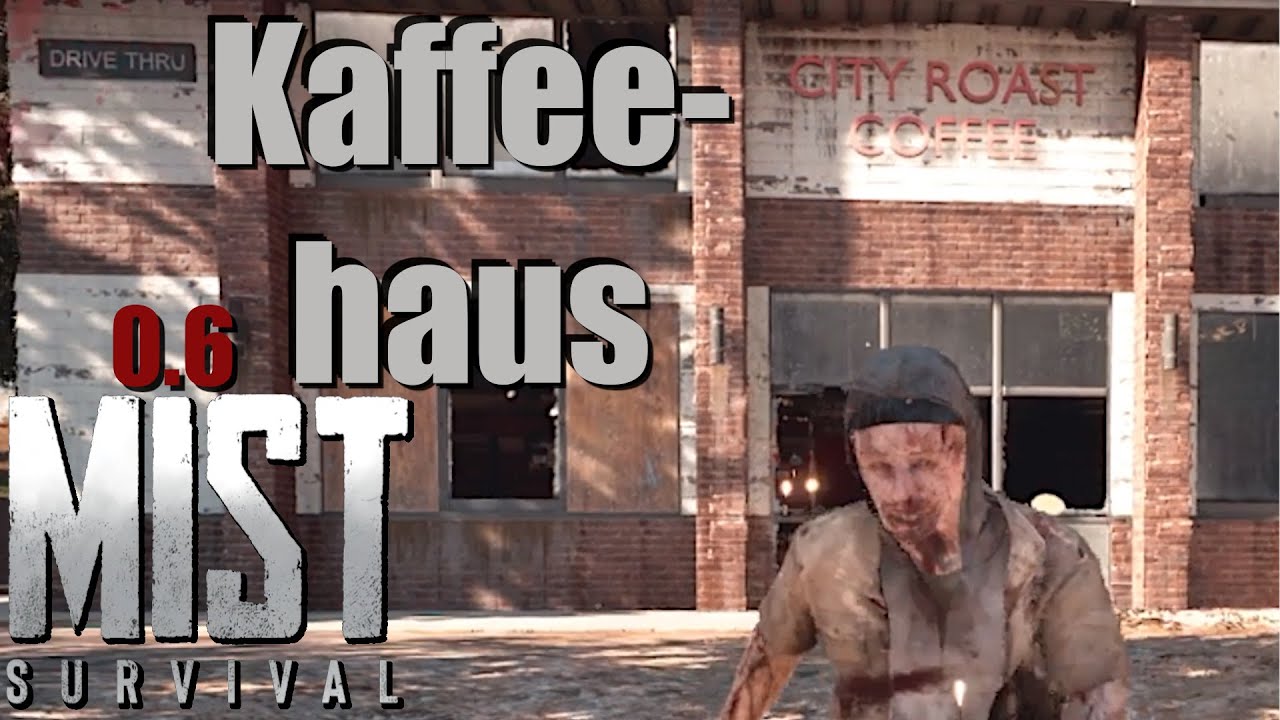 MIST SURVIVAL - Frisch geröstet mit Modifikationen ☕ gameplay, deutsch