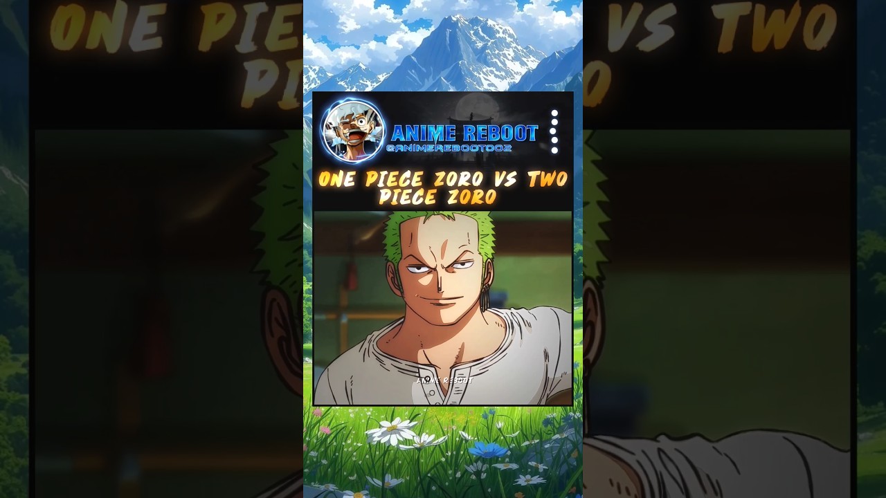 One Piece Zoro Vs Two Piece Zoro 🔥#zoro #onepiece