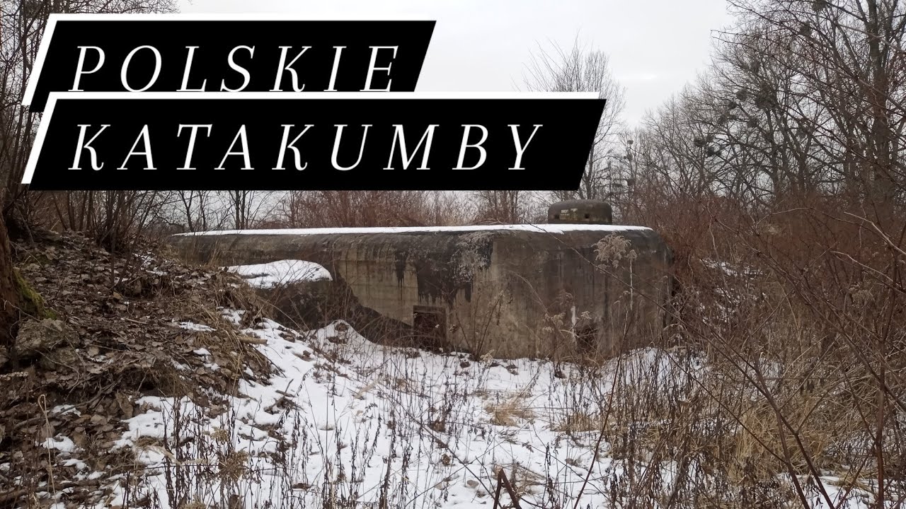Polskie katakumby - bunkier nr 13 obszaru warownego śląsk .
