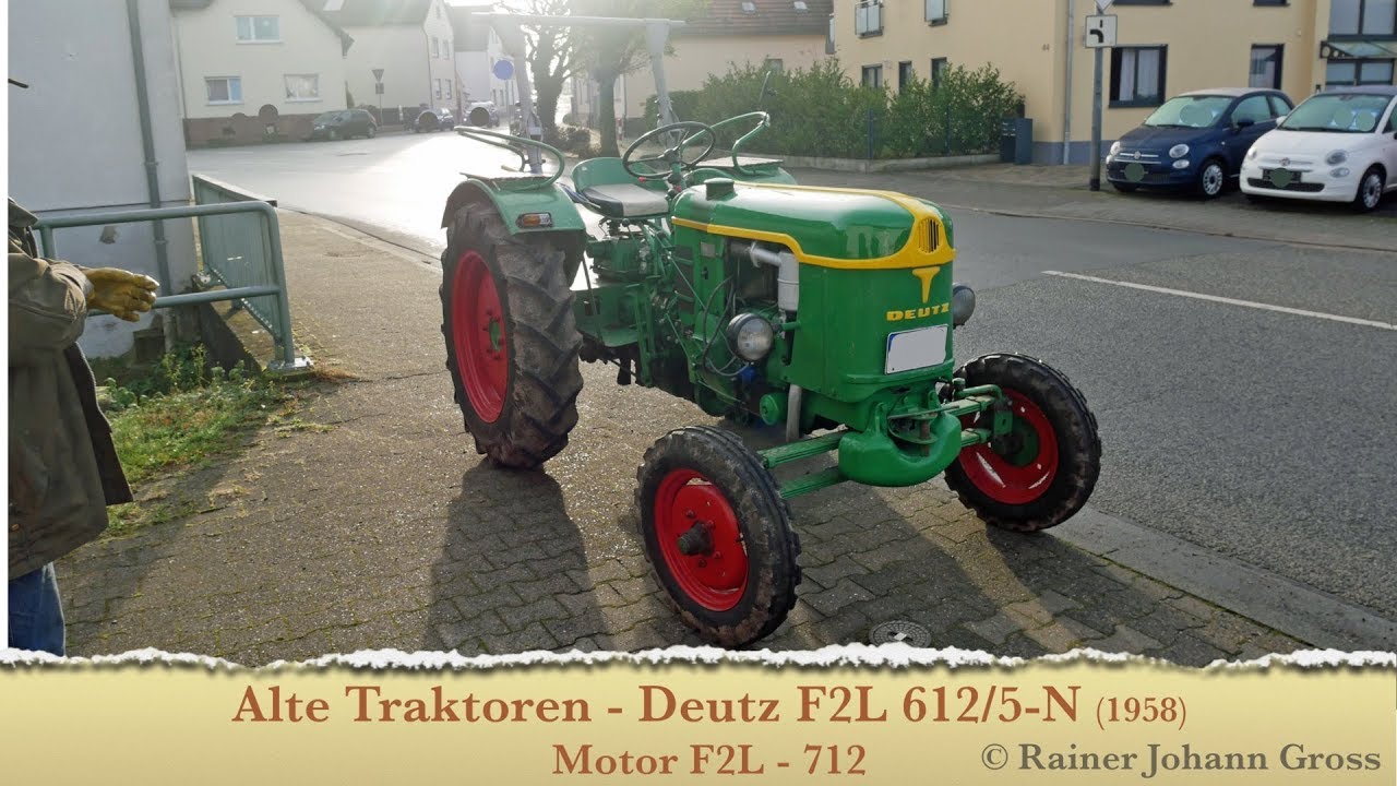 Alte Traktoren - Deutz F2L 614 (Kaltstart)  (1958)