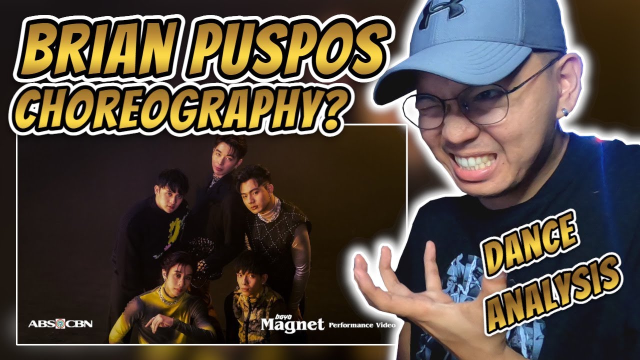 DANCE ANALYSIS: BGYO 'Magnet' Performance Video │ BRIAN PUSPOS