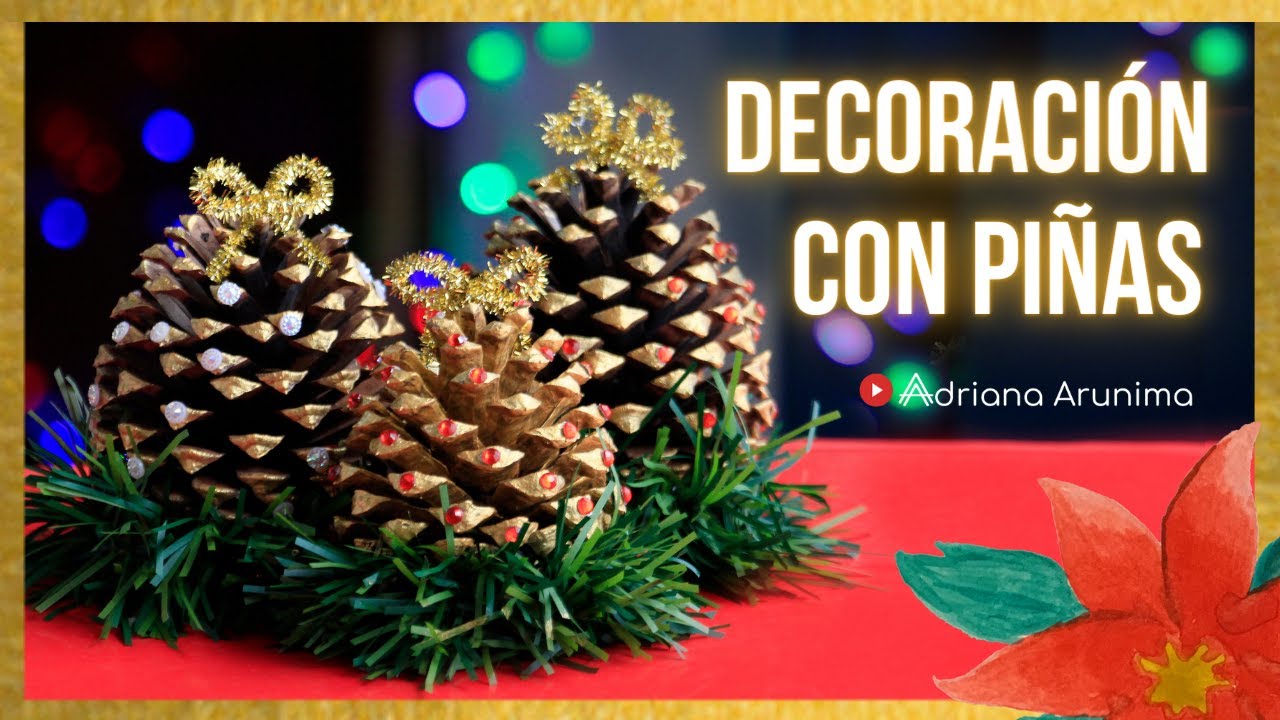 ⭐Decoraci&oacute;n con 𝗣𝗜𝗡̃𝗔𝗦 𝗗𝗘 𝗣𝗜𝗡𝗢 ⭐ Adorno navide&ntilde;o express con pi&ntilde;as