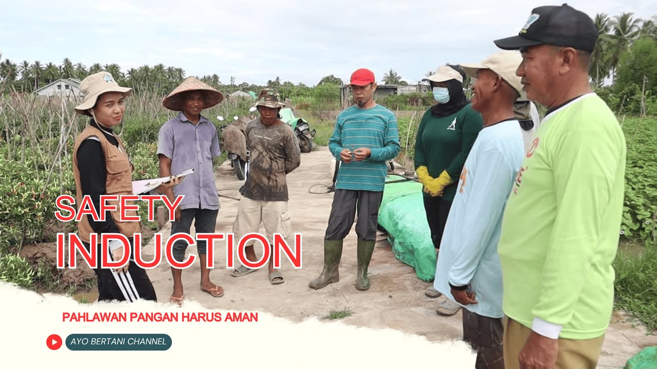 Safety Induction POPT UPT PTPH//Pahlawan Pangan Harus Aman